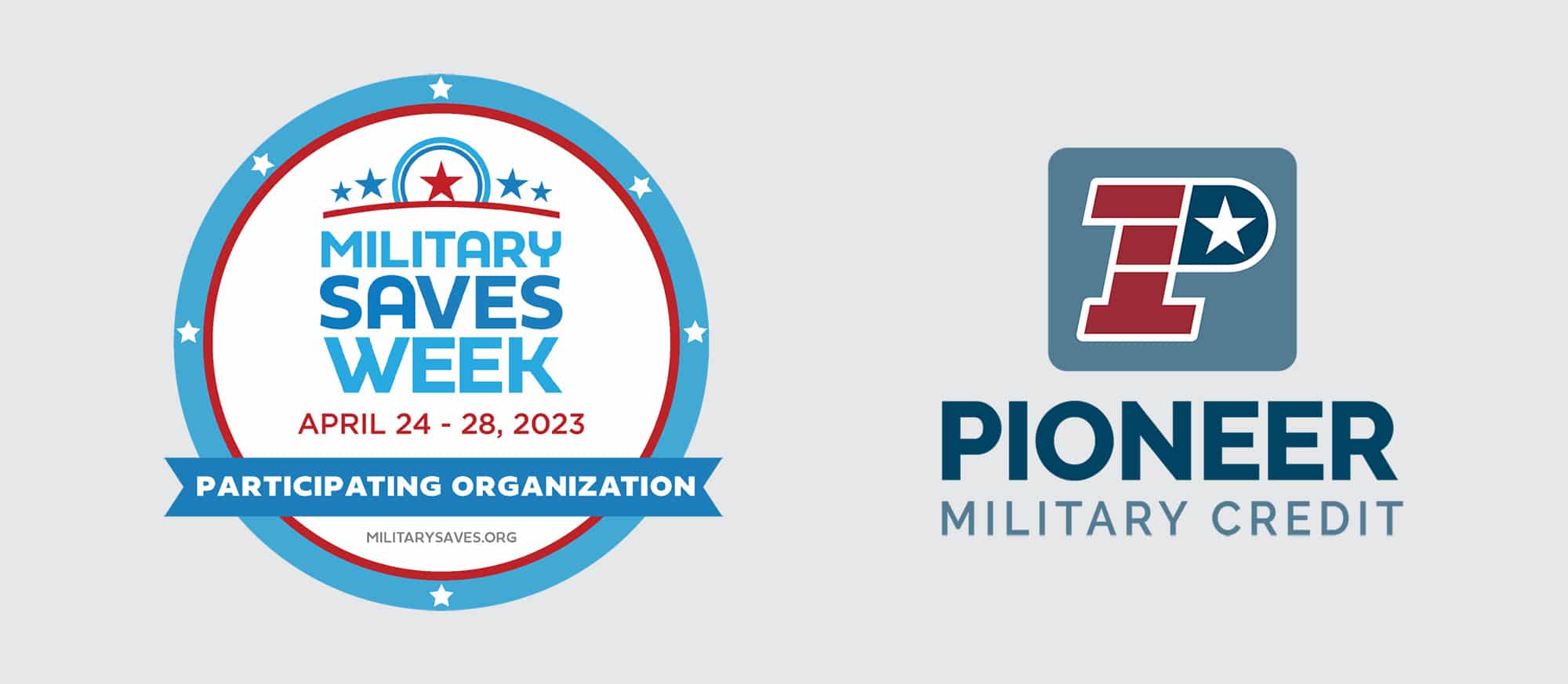 Military Saves Week and Pioneer Military Credit logo